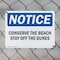 Signmission Conserve The Beach Stay Off The Dunes, 14 in W x Rectangle, Plastic OS-2PACK-NS-P-1014-L-10791 - alternate 6